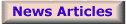 News Articles and Miscellaneous Items